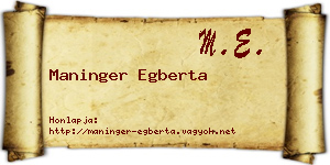 Maninger Egberta névjegykártya